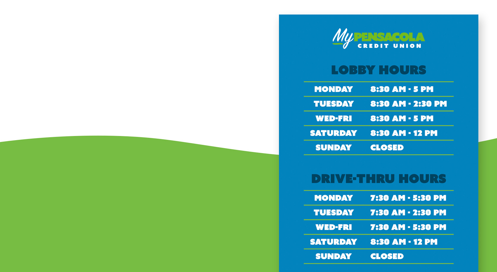 Cantonment Branch Hours & Days